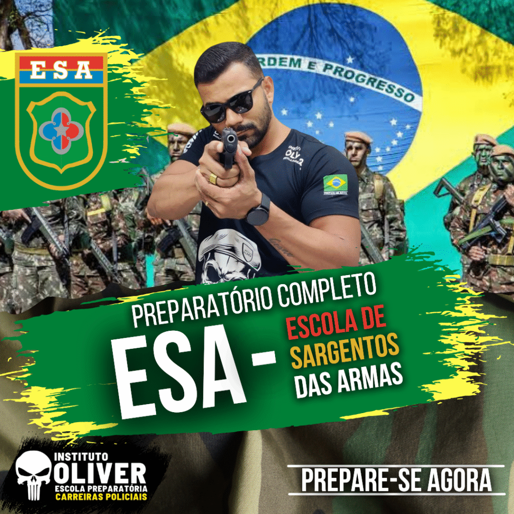 Preparatório Completo ESA - Escola de Sargentos das Armas - Instituto Óliver