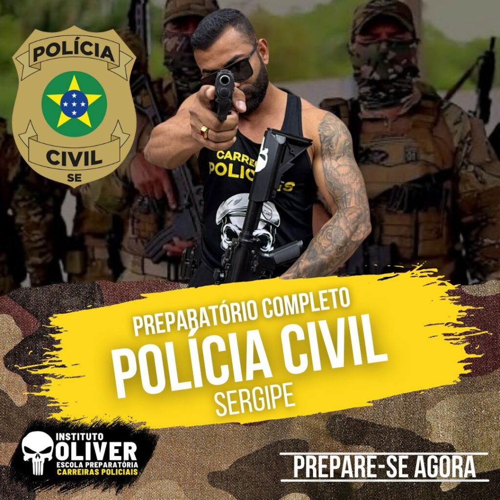 Preparatório Completo POLÍCIA CIVIL do Sergipe 👮‍♂️ PCSE - Instituto Óliver