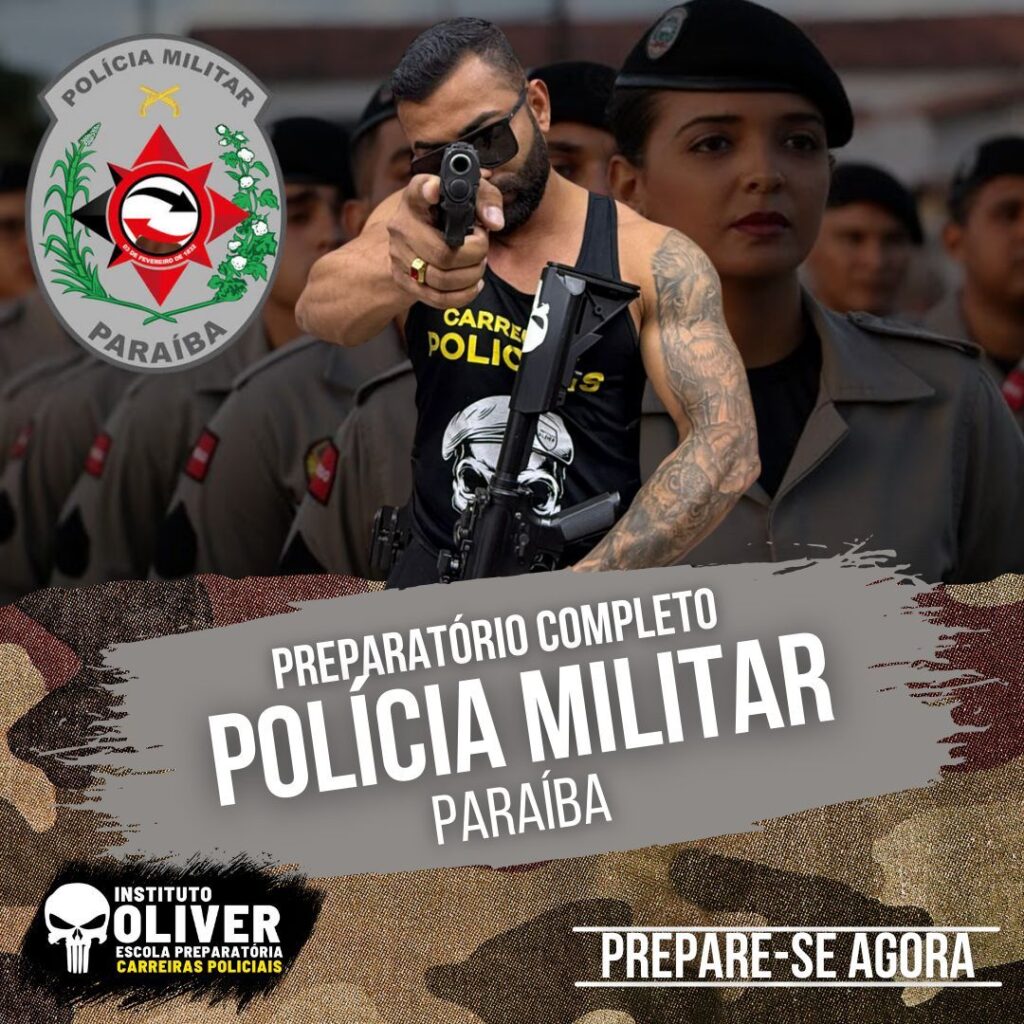 Preparatório Completo POLÍCIA MILITAR da Paraíba 👮‍♂️ PMPB - Instituto Óliver