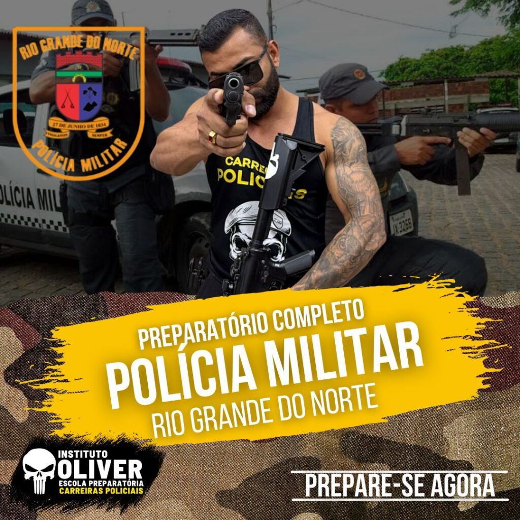 Preparatório Completo POLÍCIA MILITAR do Rio Grande do Norte 👮‍♂️ PMRN - Instituto Óliver