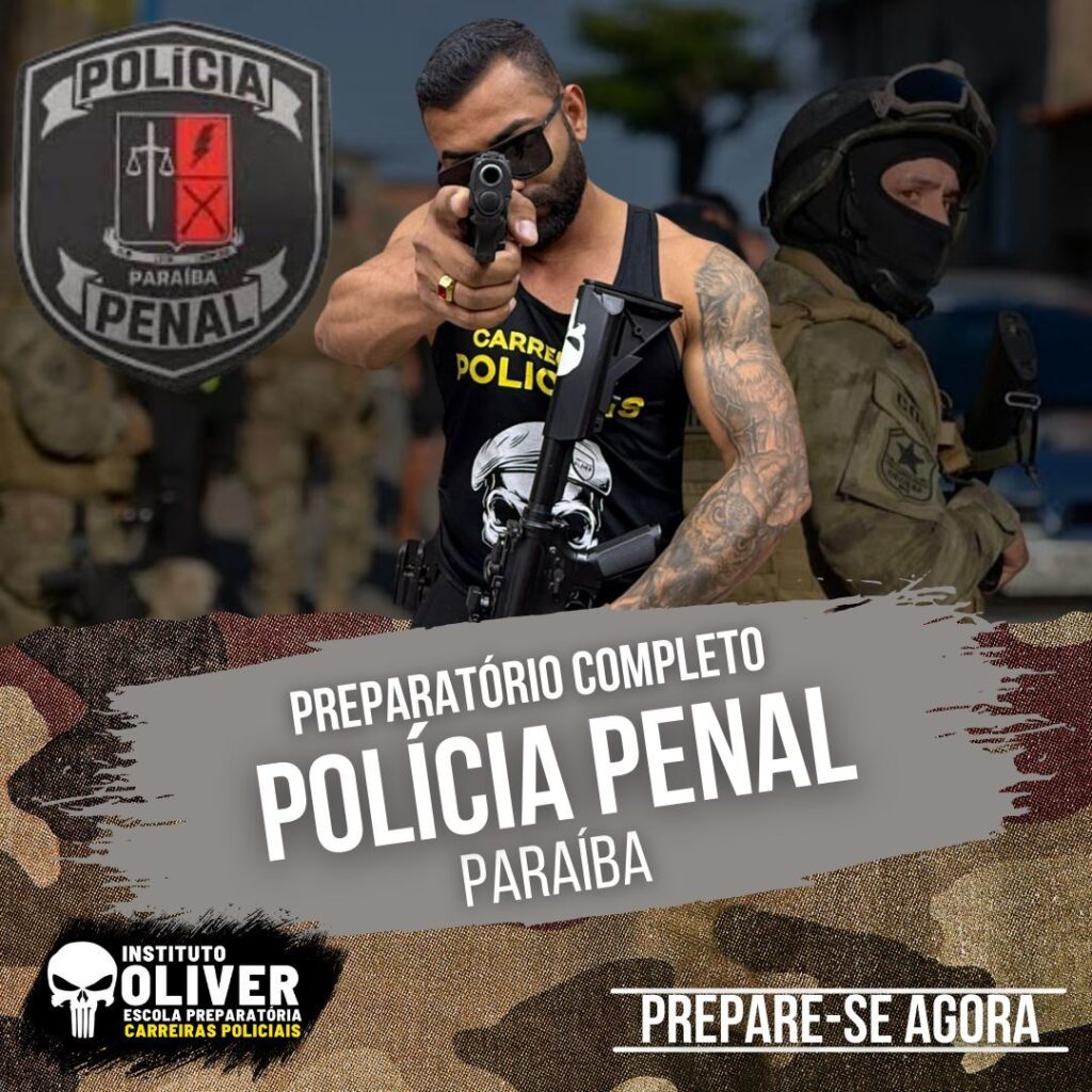 Preparatório Completo POLÍCIA PENAL de Paraíba 👮‍♂️ PPPB - Instituto Óliver