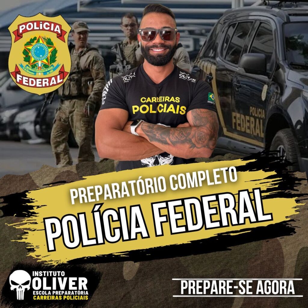 Preparatório Completo Polícia Federal 👮‍♂️PF - Instituto Óliver