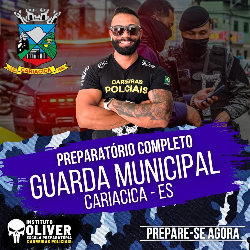 Preparatório Completo GUARDA MUNICIPAL de Cariacica 👮‍♂️ GCM - Instituto Óliver