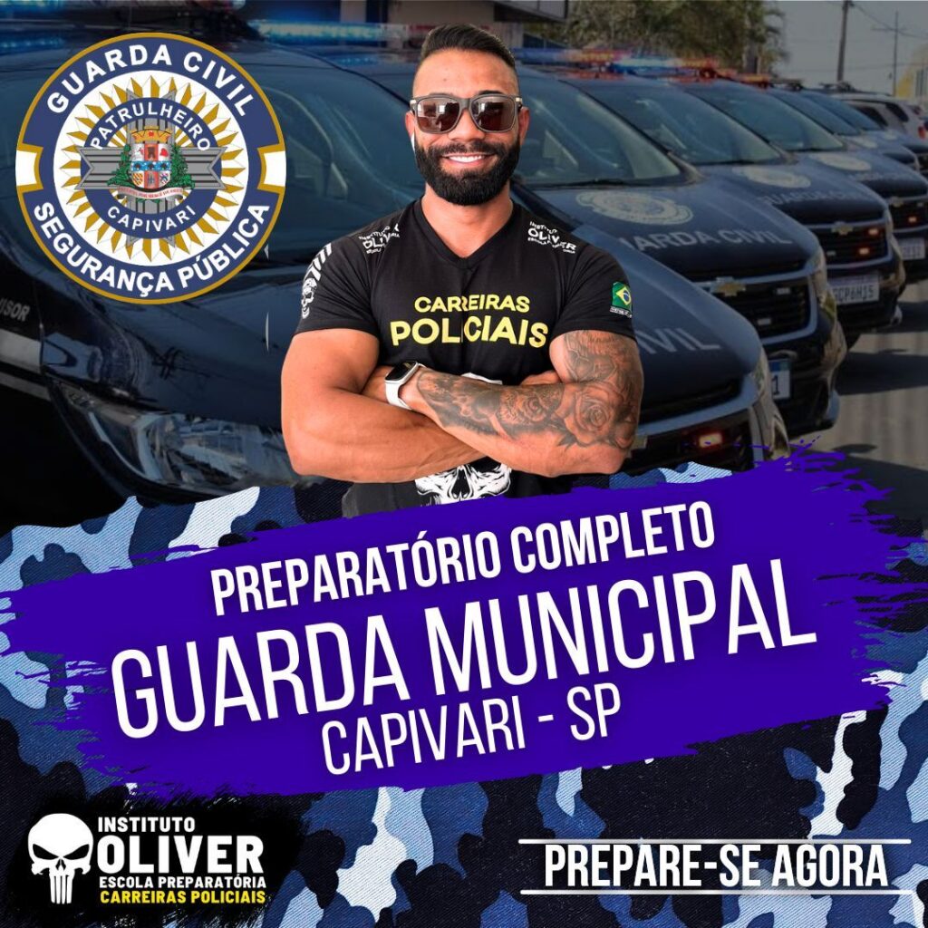 Preparatório Completo GUARDA MUNICIPAL de CAPIVARI👮‍♂️ GCM - Instituto Óliver