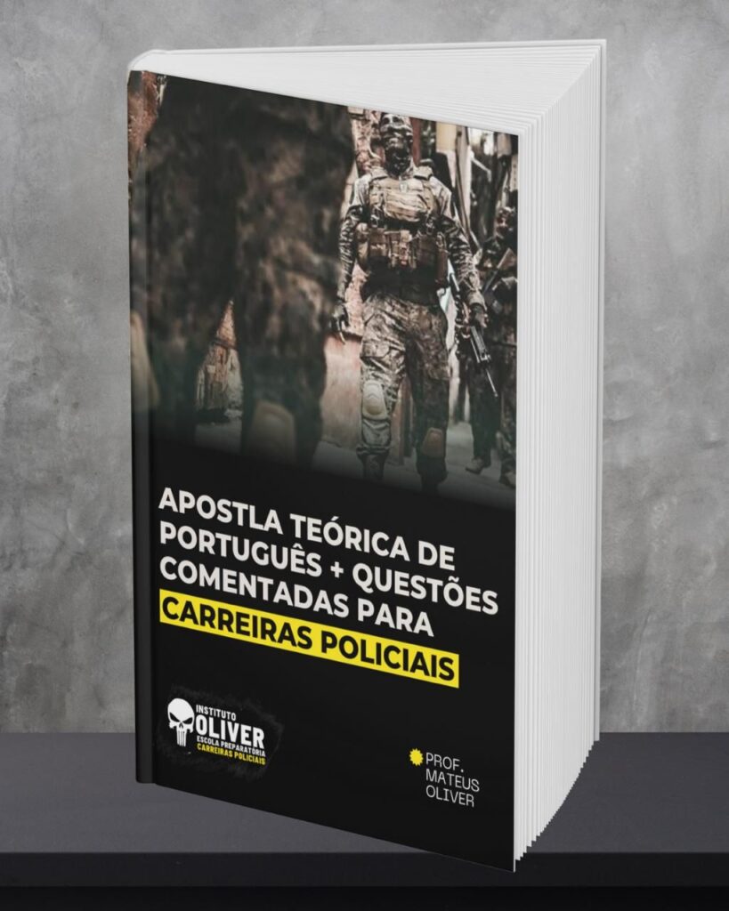 Apostila Teórica de Português + Questões Comentadas para Carreiras Policiais - Instituto Oliver