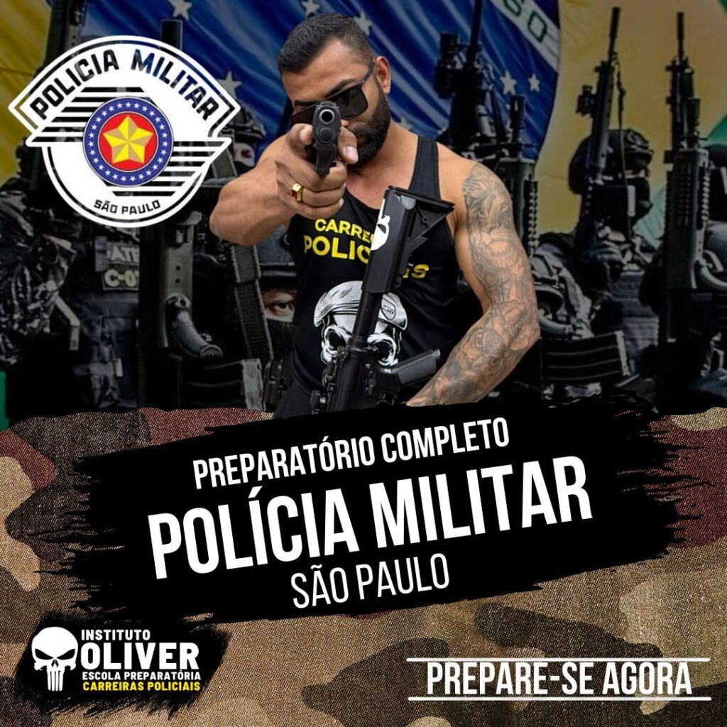 Preparatório Completo POLÍCIA MILITAR de São Paulo 👮‍♂️ PMSP - Instituto Óliver