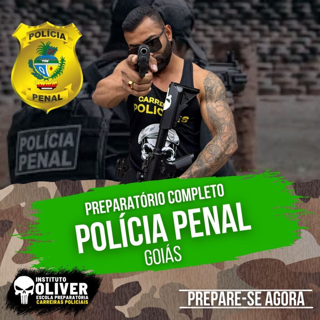 Preparatório Completo POLÍCIA PENAL de Goiás 👮‍♂️ PPGO - Instituto Óliver