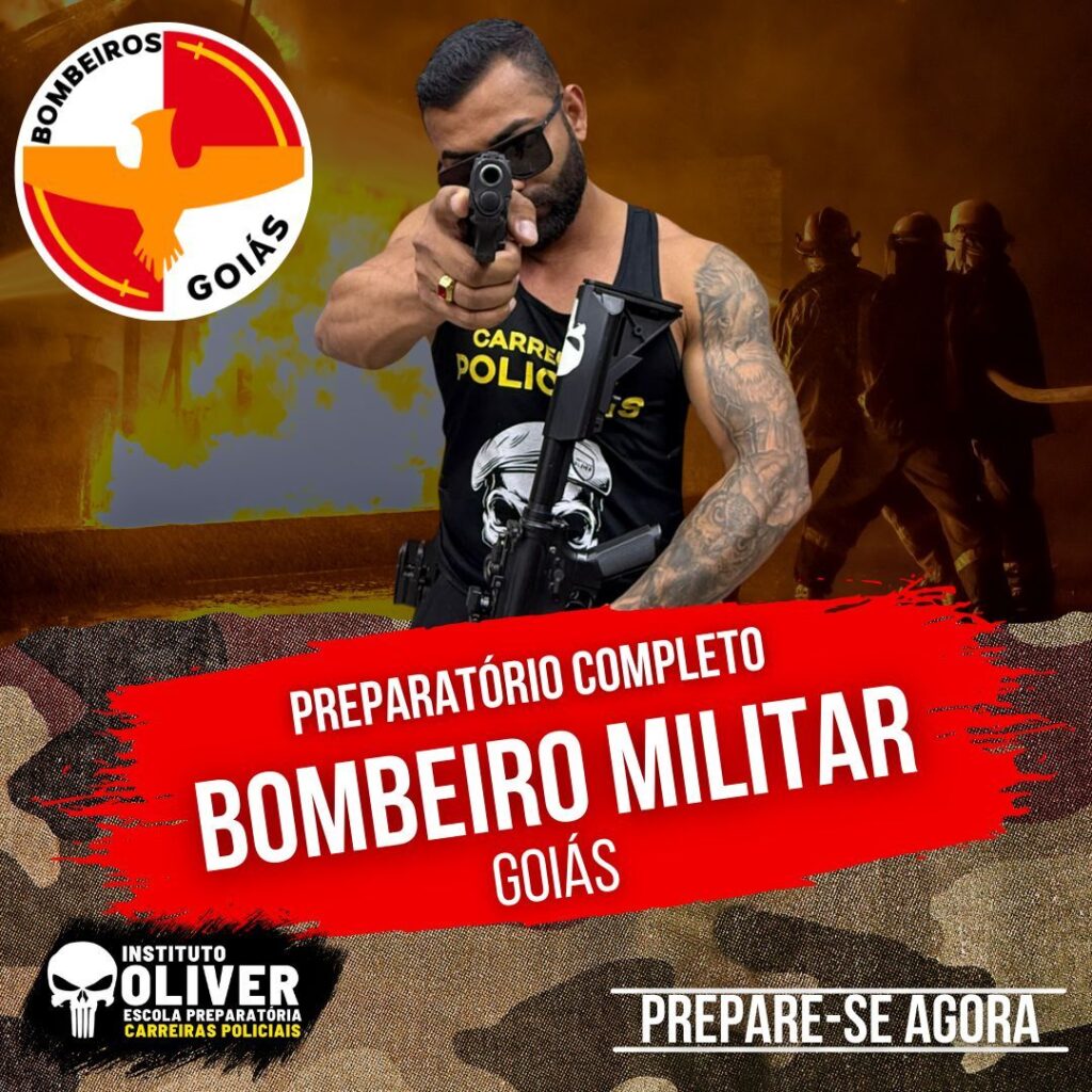 Preparatório Completo BOMBEIRO MILITAR de Goiás - 👩🏻‍🚒 CBMGO - Instituto Óliver