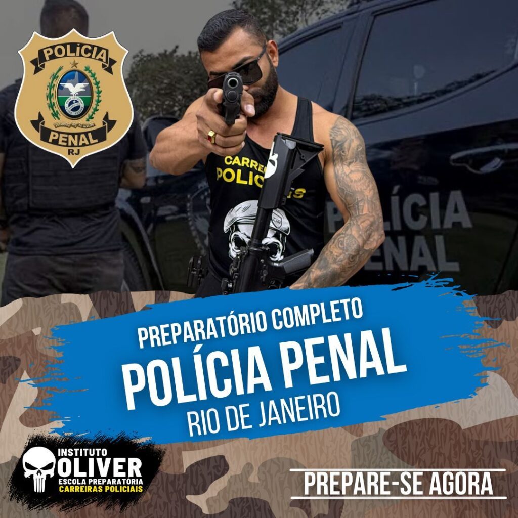 Preparatório Completo POLÍCIA PENAL do Rio de Janeiro 👮‍♂️ PPRJ - Instituto Óliver
