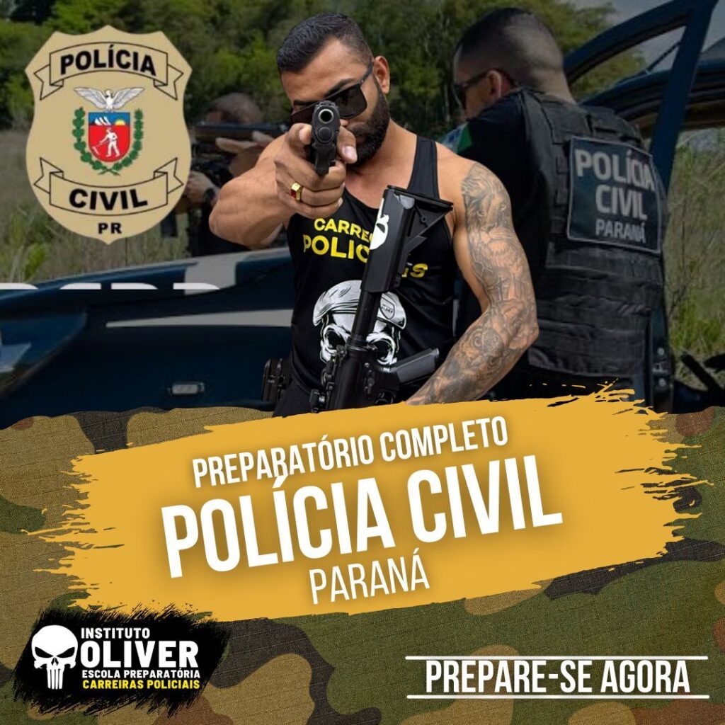 Preparatório Completo POLÍCIA CIVIL do Paraná 👮‍♂️ PCPR - Instituto Óliver