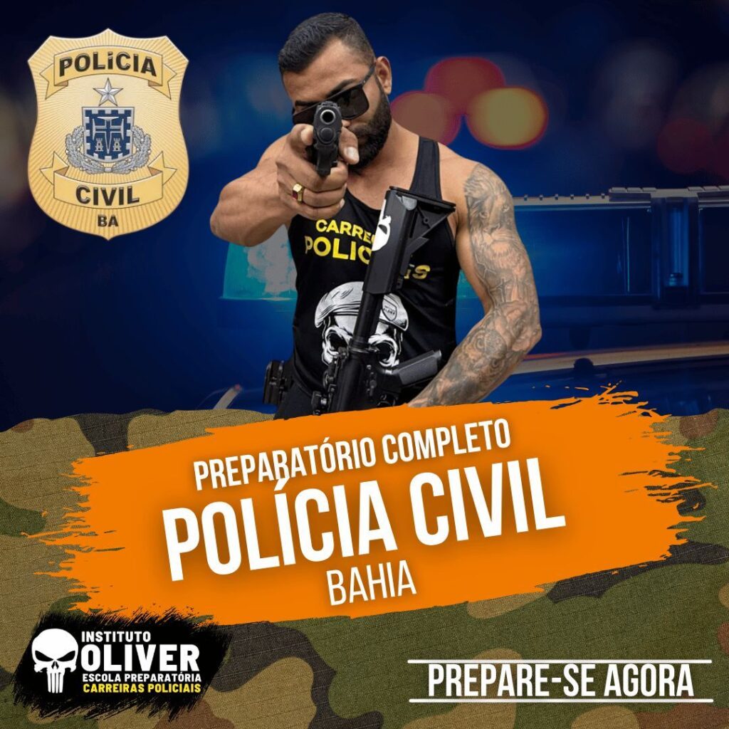 Preparatório Completo POLÍCIA CIVIL da Bahia 👮‍♂️ PCBA - Instituto Óliver